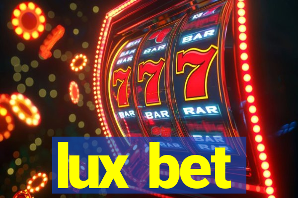 lux bet